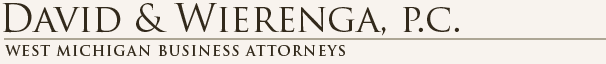 David & Wierenga, P.C. West Michigan Business Attorneys